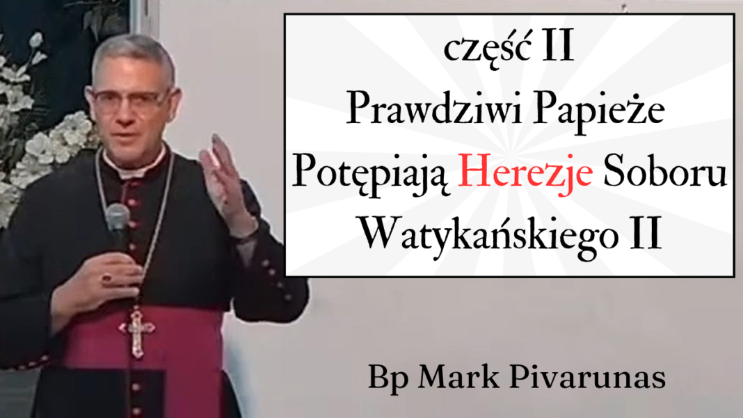 Prawdziwi Papieże Potępiają Herezje SW2